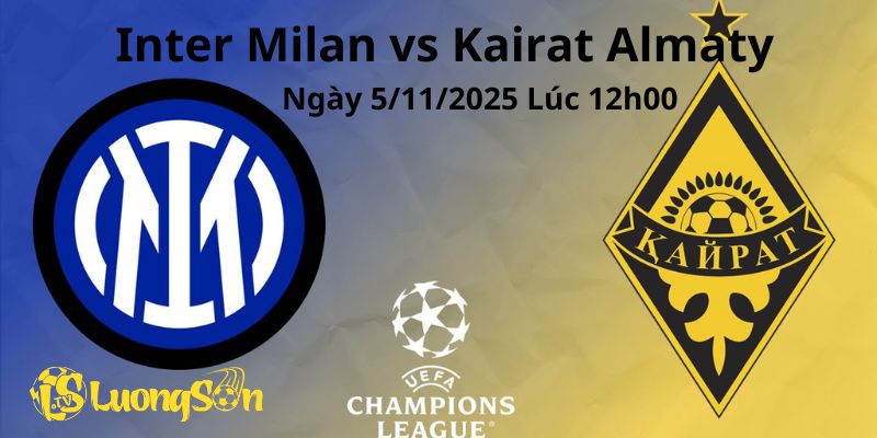 Nhận Định Inter Milan vs Kairat Almaty Ngày 5/11/2025 Lúc 12h00